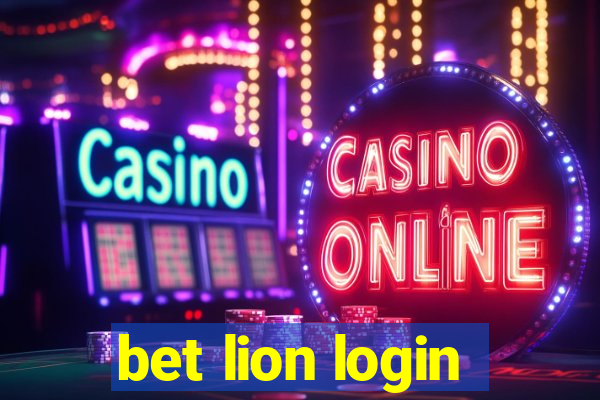 bet lion login